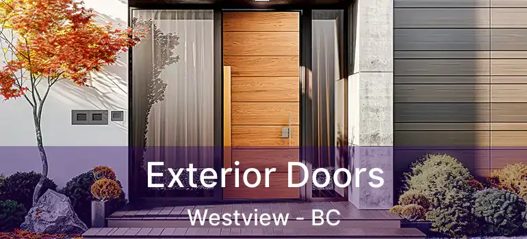 Exterior Doors Westview - BC