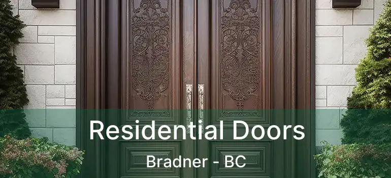 Residential Doors Bradner - BC